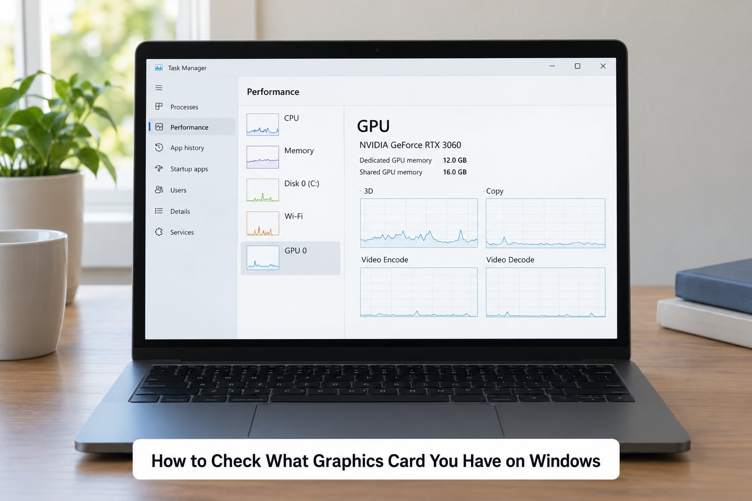 How to Check What Graphics Card You Have on Windows
